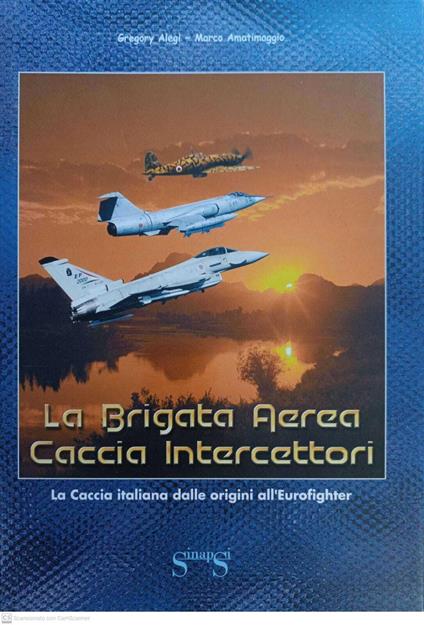 La brigata aerea Caccia Intercettori - copertina