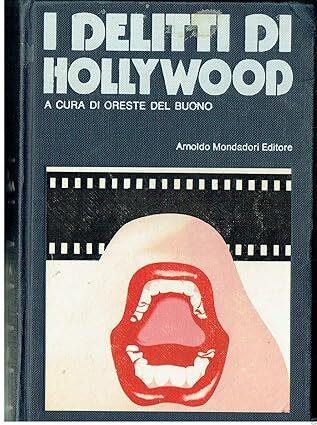 I delitti di Hollywood - Oreste Del Buono - copertina