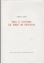 Pro e contro le idee di Francia. La pubblicistica minore del triennio rivoluzionario nello Stato Veneto e limitrofi territori dell'Arciducato d'Austria