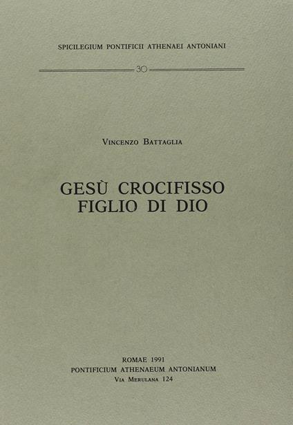 Gesù crocifisso figlio di Dio - copertina