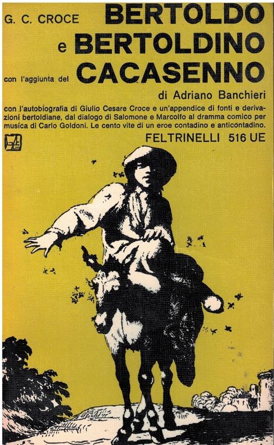 Bertoldo e Bertoldino con l'aggiunta del Cacasenno di Adriano Banchieri - Giulio Cesare - copertina