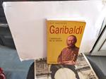 Garibaldi: L'aventurier de la liberté