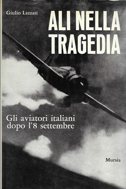 Ali nella tragedia - Giulio Lazzati - copertina