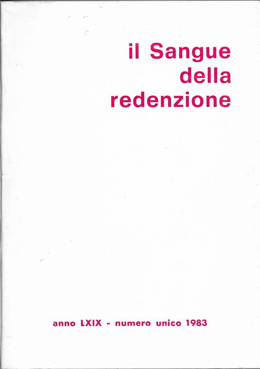 IL SANGUE DELLA REDENZIONE MARIA DE MATTIAS la ribelle obbediente - NUMERO UNICO 1983 - - Michele Colagiovanni - copertina