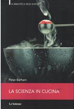 La Scienza In Cucina