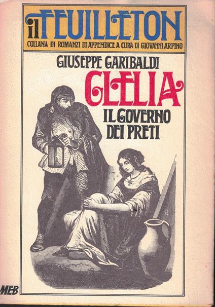 Clelia Il governo dei preti - Giuseppe Garibaldi - copertina