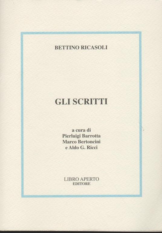 Gli Scritti - Bettino Ricasoli - copertina