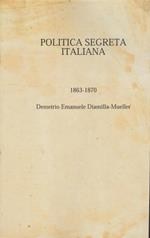 Politica segreta italiana (1863-1870)