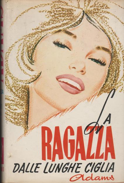 La ragazza dalle lunghe ciglia - Adams - copertina