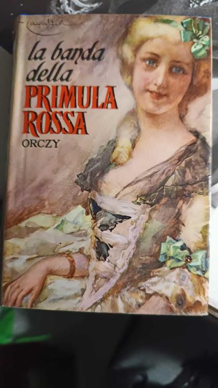 La banda della primula rossa - Orczy - copertina