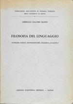 Filosofia Del Linguaggio - Atomismo Logico, Neopositivismo, Filosofia Analitica