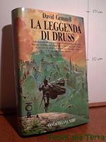 La leggenda di Druss. Il ciclo dei Drenai