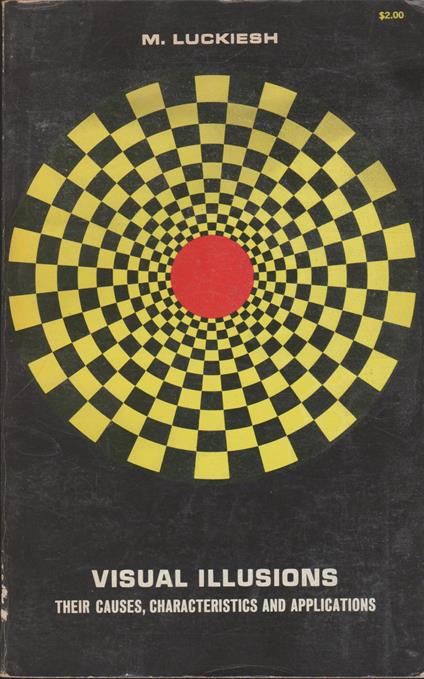 VISUAL ILLUSIONS Their causes, characteristics and applications - copertina