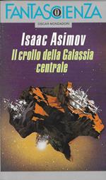 Il Crollo Della Galassia