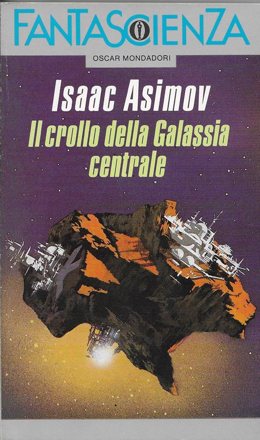 Il Crollo Della Galassia - Isaac Asimov - copertina