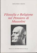 Filosofia E Religione Nel Pensiero Di Mussolini