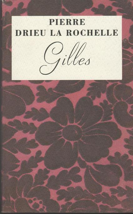 Gilles - Pierre Drieu La Rochelle - copertina