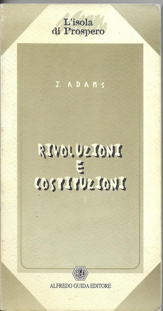 Rivoluzioni e Costituzioni - John Adams - copertina