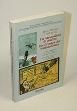 Ettore Tolomei (1865-1952). Un nazionalista di confine / Die Grenzen des Nationalismus
