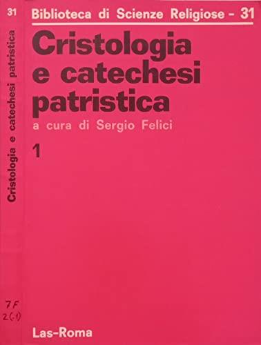 Cristologia e catechesi patristica (Vol. 1) - copertina