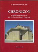 CHRONICON - Origini della parrocchia del SS. Cuore di Gesù -