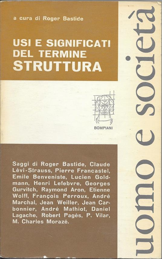 Usi E Significati Del Termine Struttura - Roger Bastide - copertina