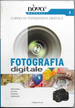Corso di fotografia digitale 3 - Fotografia digitale