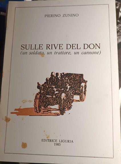 Sulle Rive Del Don (Un Soldato, Un Trattore, Un Cannone) - copertina