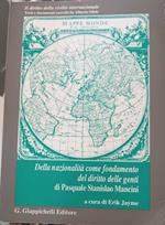 Della nazionalità come fondamento del diritto delle genti di Pasquale Stanislao Mancini