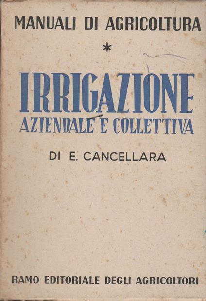 Irrigazione Aziendale E Collettiva - copertina