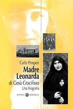 Madre Leonarda di Gesù Crocifisso - 2 COPIE -