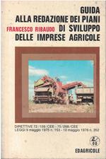 Guida alla redazione dei piani di sviluppo delle imprese agricole