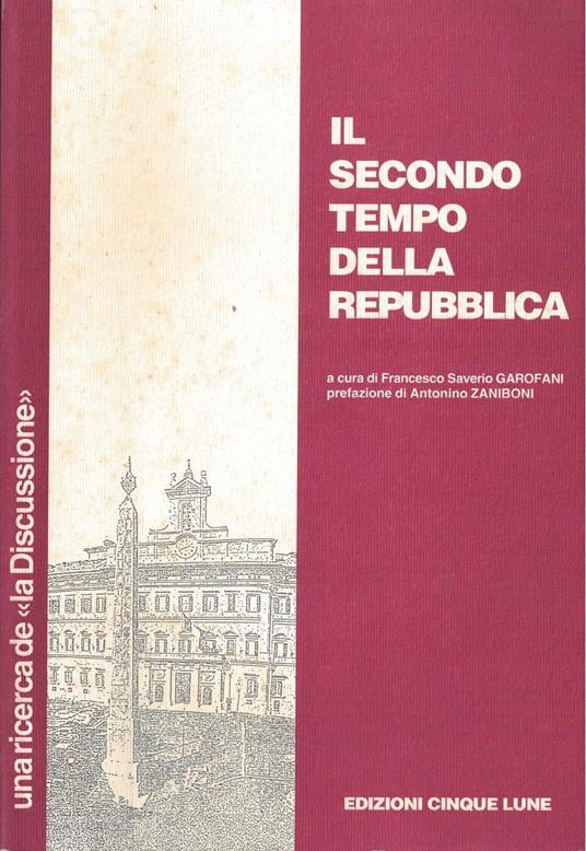 Il secondo tempo della repubblica. Una ricerca de "la discussione" - copertina
