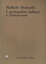 I Nazionalisti Italiani e l'intervento