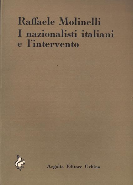 I Nazionalisti Italiani e l'intervento - copertina