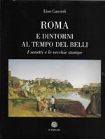 Roma e dintorni al tempo del belli