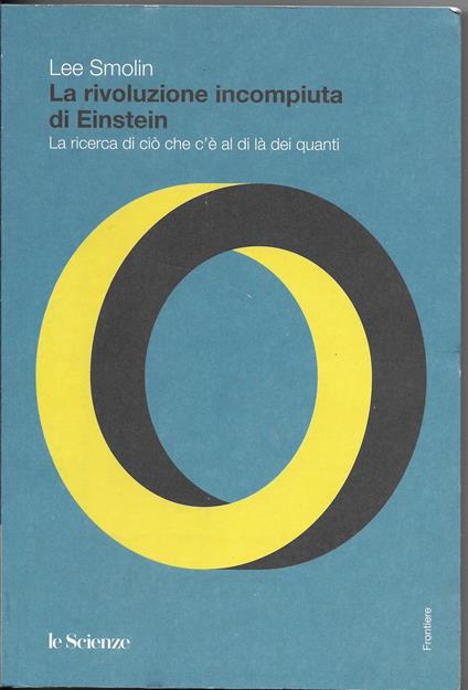 La Rivoluzione Incompiuta Di Einstein - copertina