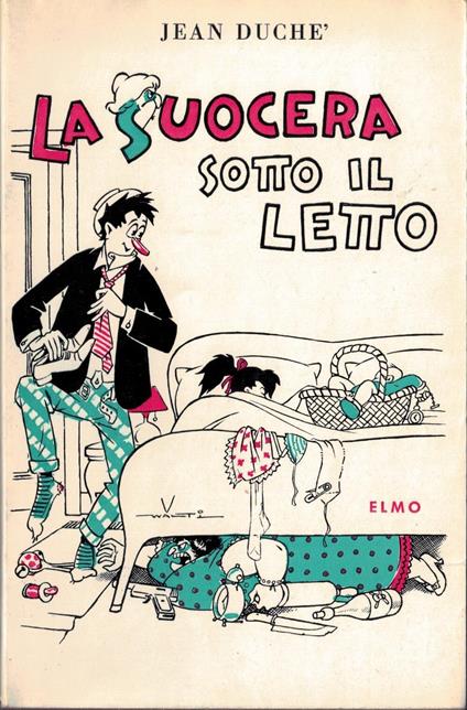 La Suocera Sotto Il Letto - copertina