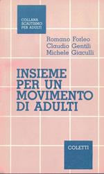 Insieme Per Un Movimento Di Adulti