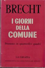 I GIORNI DELLA COMUNE-Dramma in quattordici quadri