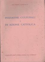 Iniziative Culturali E Di Azione Cattolica