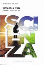 METà DELLA TERRA - Salvare il futuro della vita -