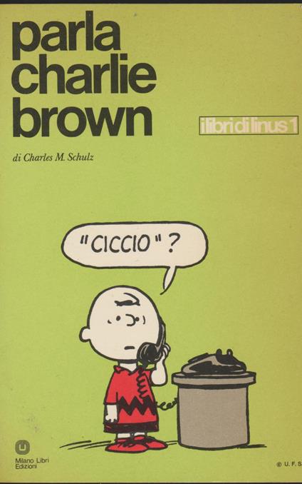 Parla Charlie Brown - Charles M. Schulz - copertina