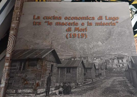 LA cucina economica di çugo tra "le macerie e la miseria" di Mori 1919 - copertina