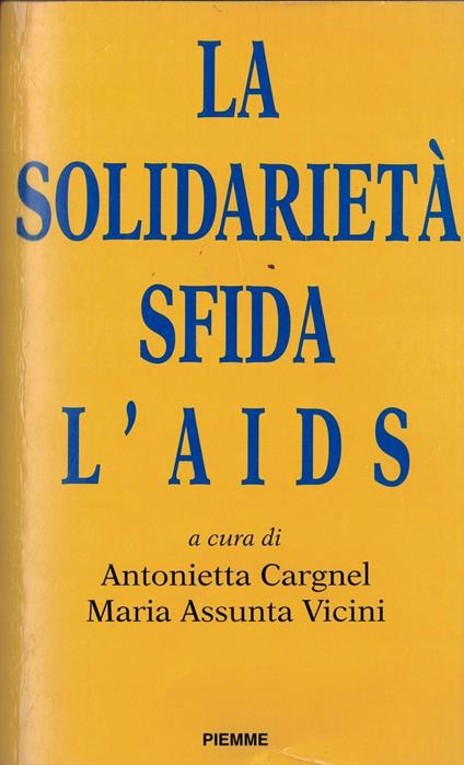 La solidarietà sfida l'Aids. Proposte per la formazione del volontariato - copertina
