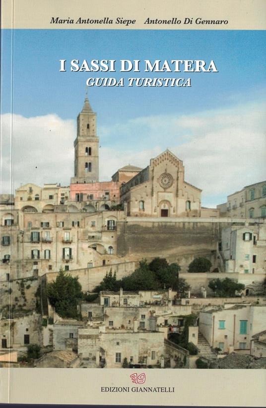 I sassi di Matera. Guida turistica - copertina