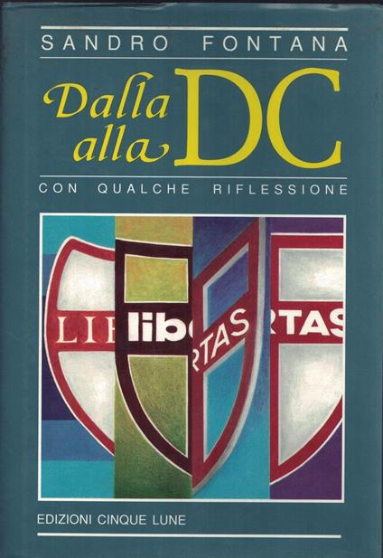 Dalla DC alla DC - Sandro Fontana - copertina