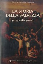 La storia della salvezza per grandi e piccoli