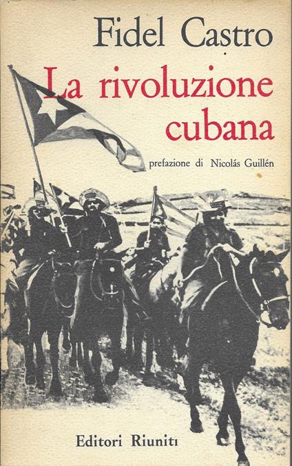La rivoluzione cubana - Fidel Castro - copertina