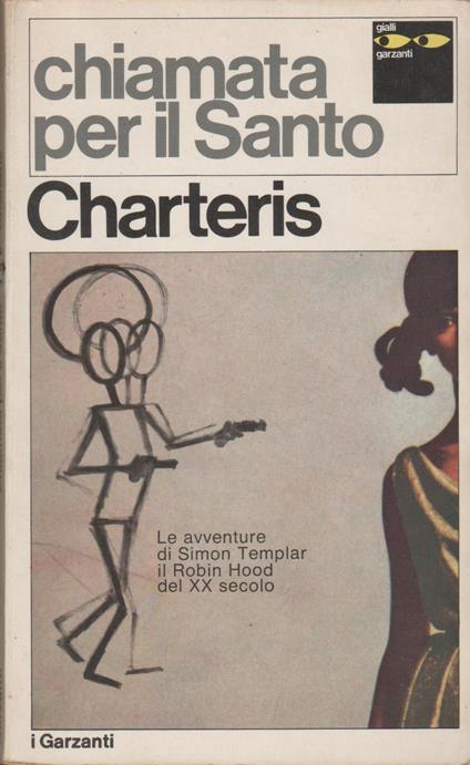 Chiamata per il Santo - Leslie Charteris - copertina